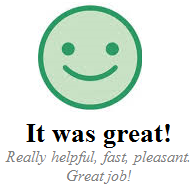 It was great?
Really helpful, fast, pleasant. Great job!